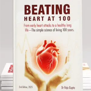 Beating Heart at 100: Your Lifetime Guide to a Healthy Heart